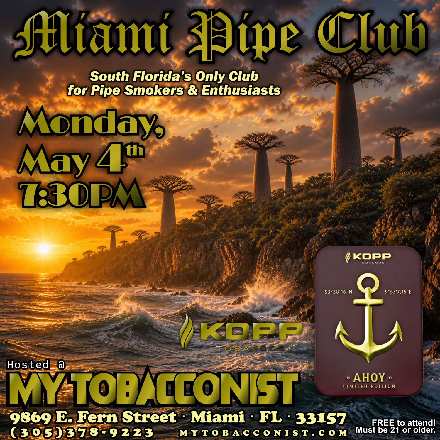Miami Pipe Club meeting poster for Monday, May 4th